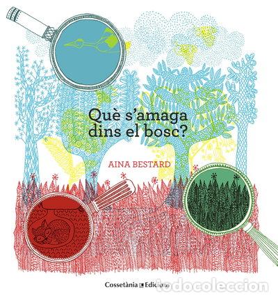 Libros: Qu&egrave; samaga dins el bosc?- 9788490343388 - Foto 1