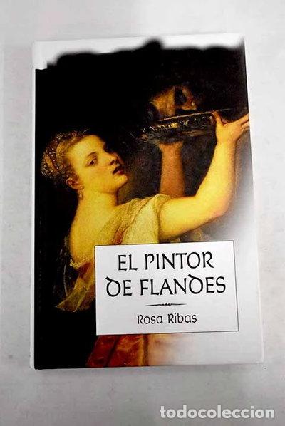 Libros: El pintor de Flandes- 9788467456820