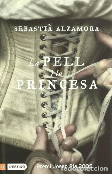 Libros: La Pell I la Princesa- 9788467212280