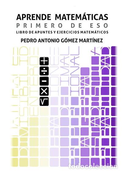 Libros: Aprende matem&aacute;ticas (3a edici&oacute;n)- 9788409413799 - Foto 1