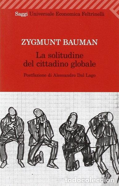 B&uuml;cher: La solitudine del cittadino globale- 9788807720536