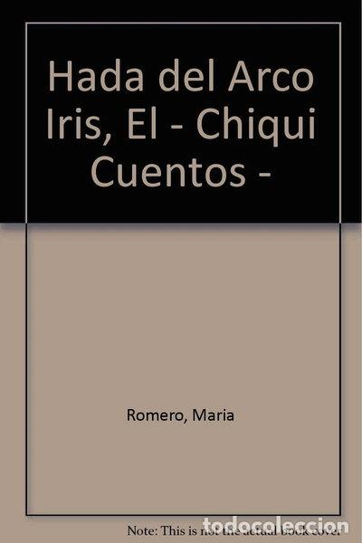 B&uuml;cher: El hada del arco iris- 9788421632826