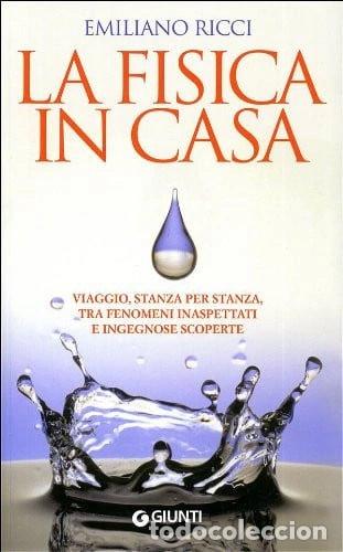 B&uuml;cher: La fisica in casa- 9788809045071