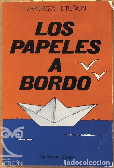 B&uuml;cher: Los papeles a bordo- 9788474860269