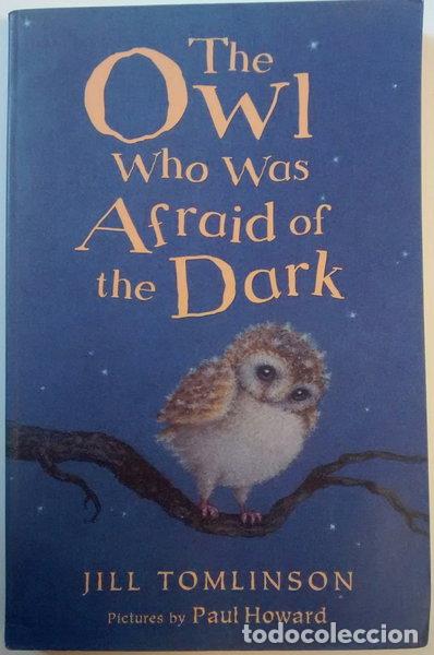 Libros: The Owl Who Was Afraid of the Dark- 9781405210935