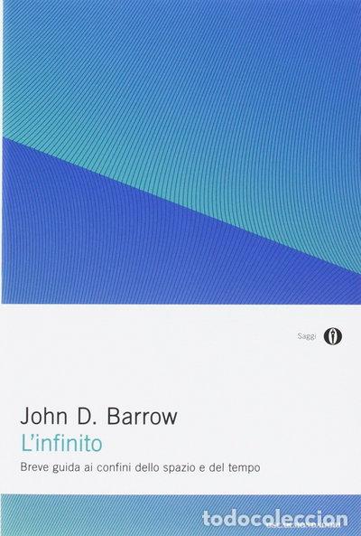 Libros: L'infinito. Breve guida ai confini dello spazio e del tempo- 9788804559818
