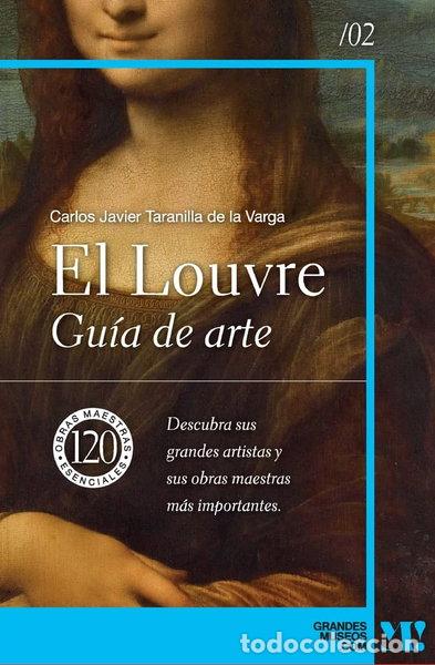 Libros: El Louvre. Gu&iacute;a de arte- 9788418943423