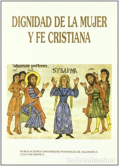 Livres: Dignidad de la mujer y fe cristiana- 9788472992542