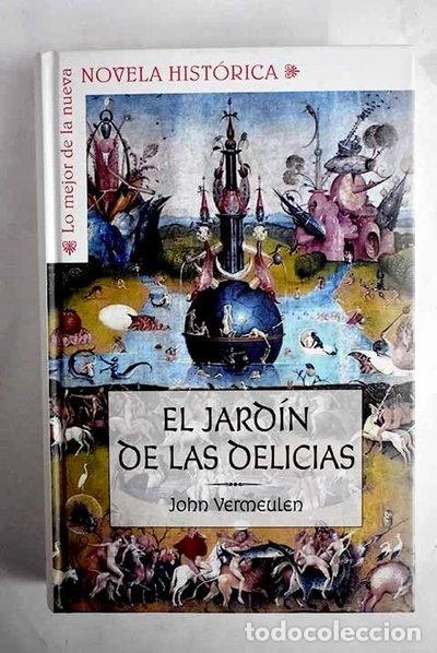 Libros: El jard&iacute;n de las delicias- 9788467467956