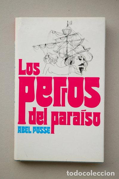 Libros: Los perros del para&iacute;so- 9788422616894