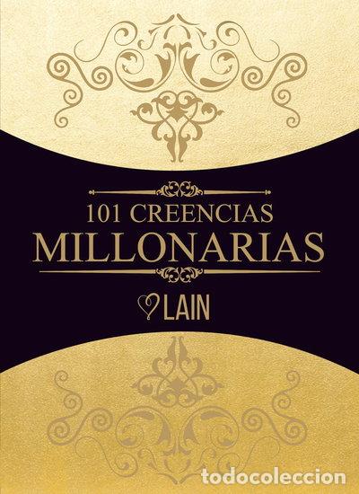 Libros: 101 Creencias Millonarias- 9788409052912