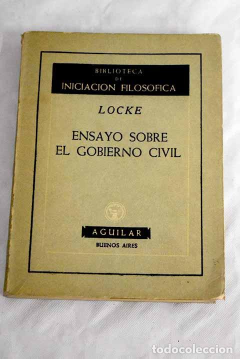 Libros: Ensayo sobre el gobierno civil.- Locke, John
