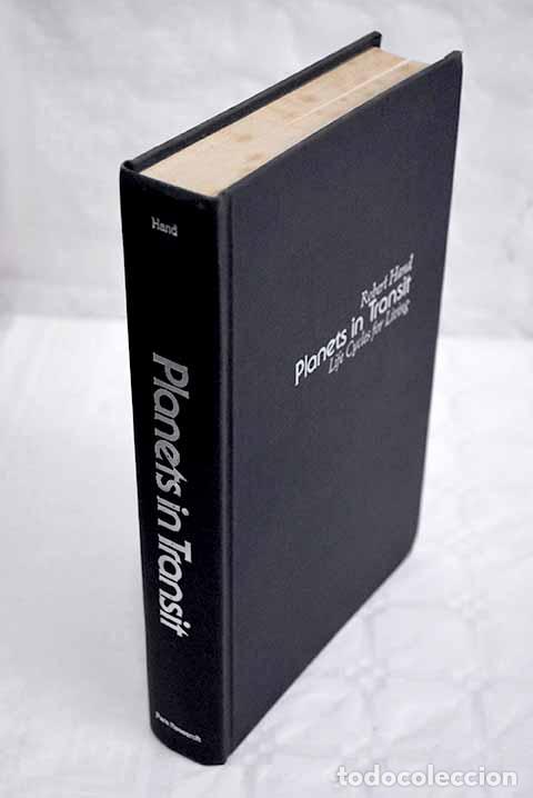 Libros: Planets in transit : life cycles for living.- Hand, Robert - Foto 1