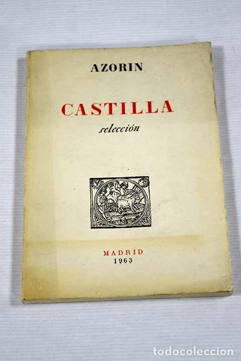 Libros: Castilla: (selecci&oacute;n).- Martinez Ruiz, Jos&eacute; (Azor&iacute;n)