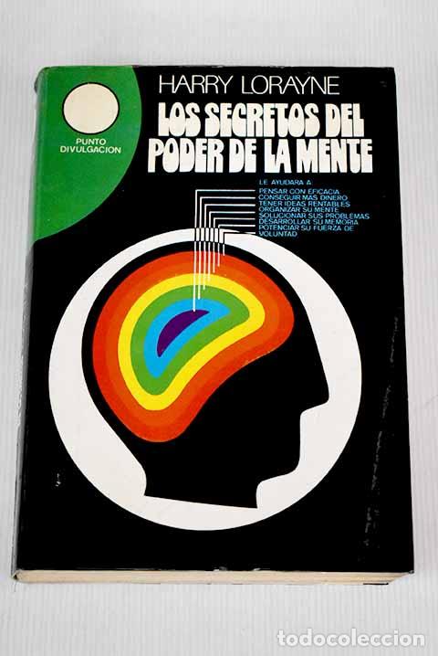 Libros: Los secretos del poder de la mente.- Lorayne, Harry