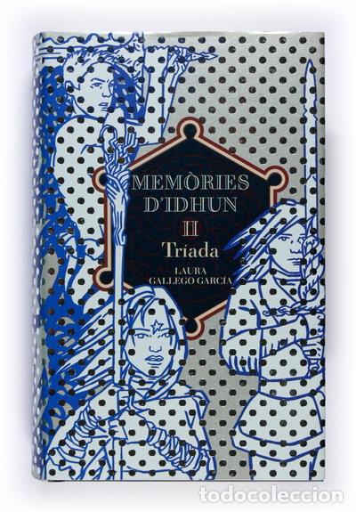 Libros: Mem&ograve;ries d'Idhun II. Tr&iacute;ada- 9788466112697