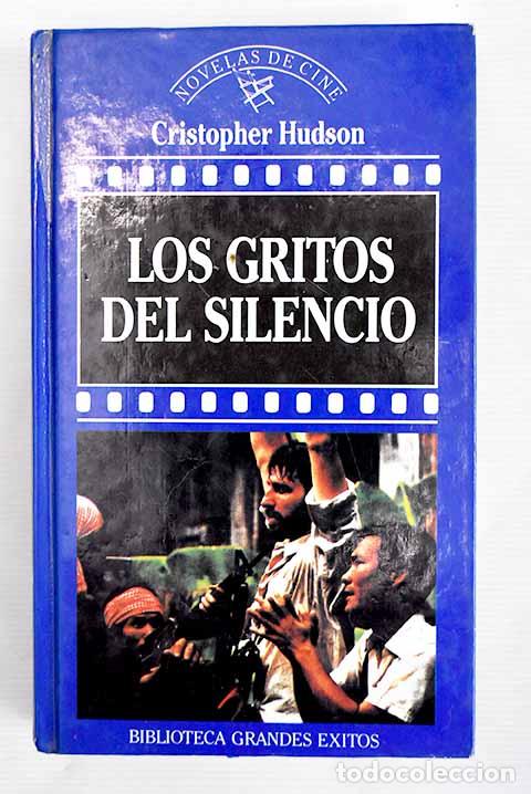 Libros: Los gritos del silencio.- Hudson, Cristopher