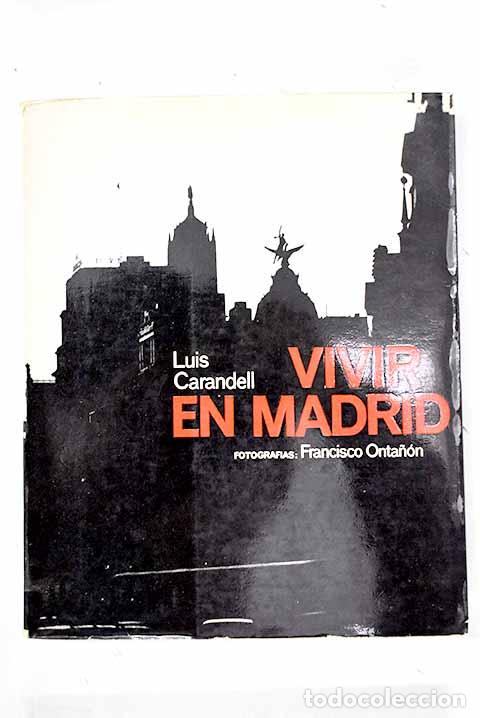 Libros: Vivir en Madrid: : Kair&oacute;s.