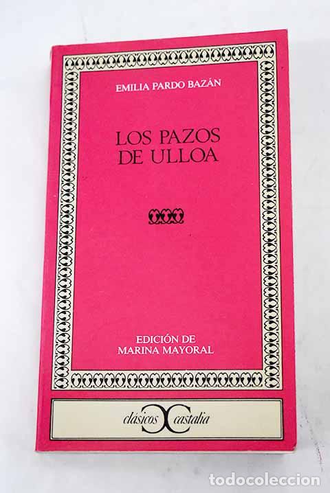 Livres: Los pazos de Ulloa: Pardo Baz&aacute;n, Emilia.- Pardo Baz&aacute;n, Emilia