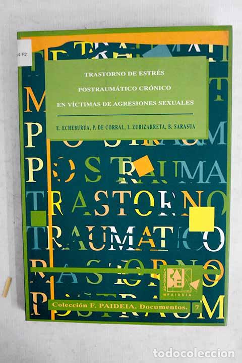 books: Trastorno de estr&eacute;s postraum&aacute;tico cr&oacute;nico en v&iacute;ctimas de agresiones sexuales