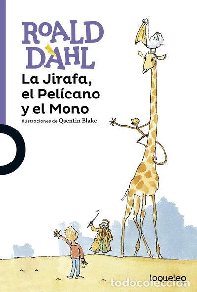 B&uuml;cher: La Jirafa, el Pel&iacute;cano y el Mono- 9788491220992