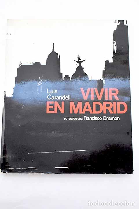 Livres: Vivir en Madrid: : Kair&oacute;s.