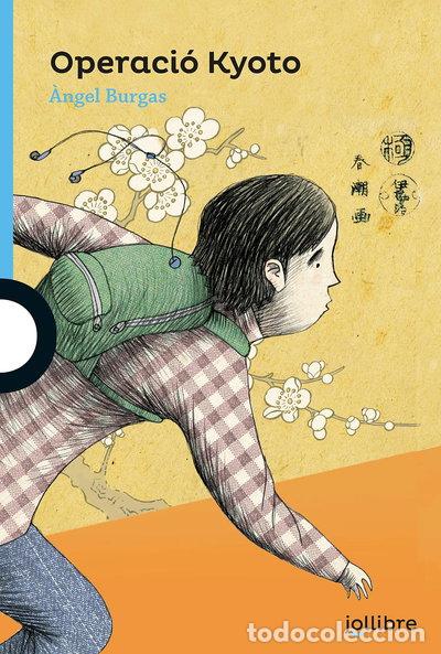 Livres: Operaci&oacute; Kyoto- 9788416661510