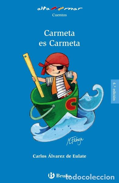 Libros: Carmeta es Carmeta- 9788469620250
