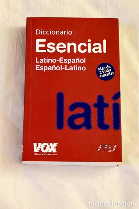 Libros: Diccionario esencial latino-espa&ntilde;ol, espa&ntilde;ol-latino