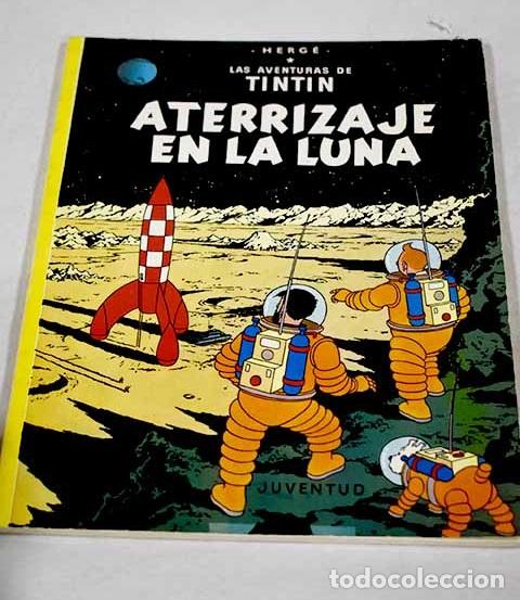 B&uuml;cher: Aterrizaje en la Luna.- Herg&eacute;