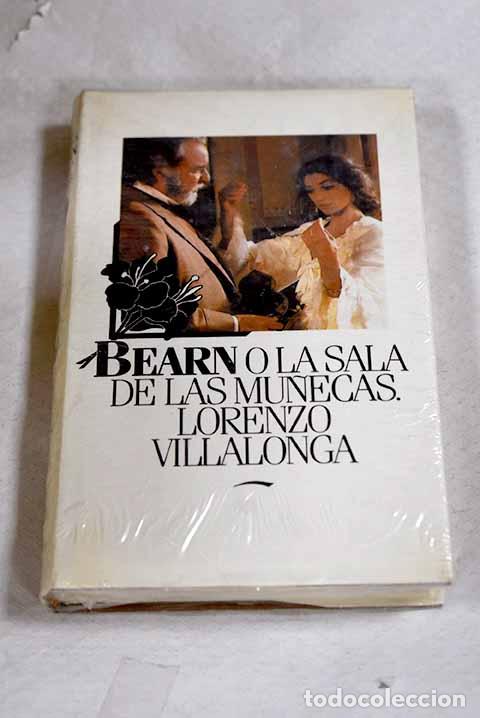 Libros: Bearn: Villalonga, Llorenc.- Villalonga, Llorenc