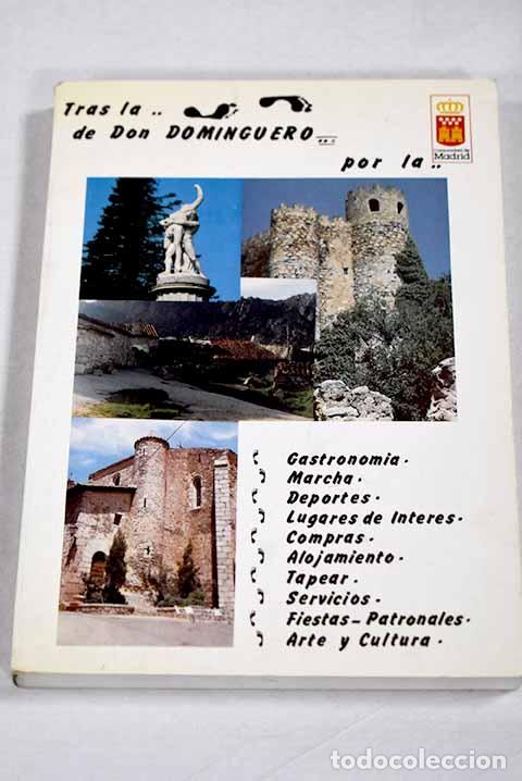 B&uuml;cher: Tras las huellas de Don Dominguero por la Comunidad de Madrid
