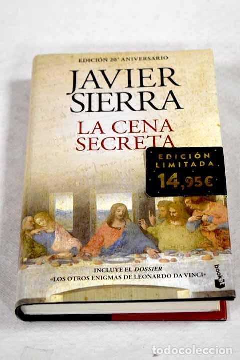 Libros: La cena secreta: Sierra, Javier.- Sierra, Javier