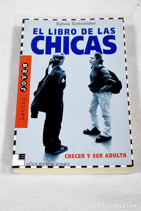 Libri di seconda mano: El libro de las chicas.- Schneider, Sylvia