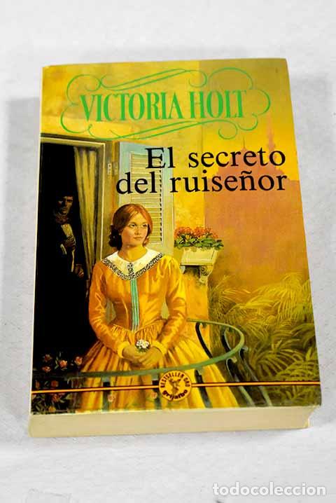 Libri di seconda mano: El Secreto del ruise&ntilde;or.- Holt, Victoria