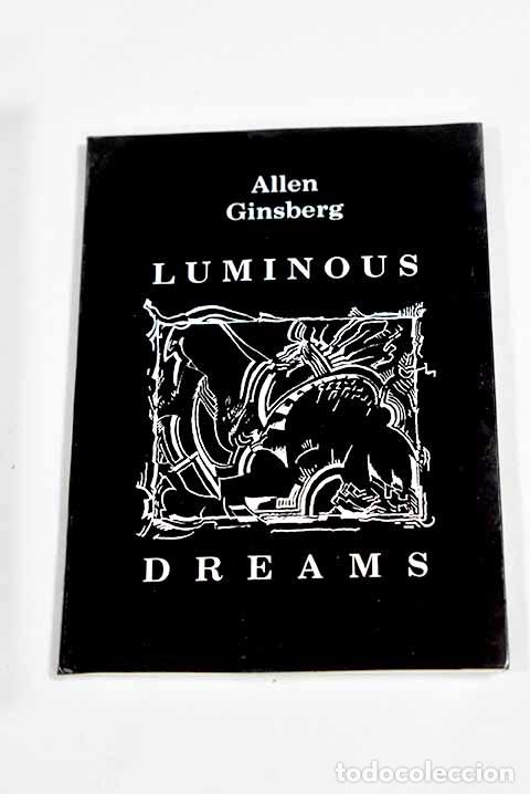 B&uuml;cher: Luminous dreams: Ginsberg, Allen.- Ginsberg, Allen