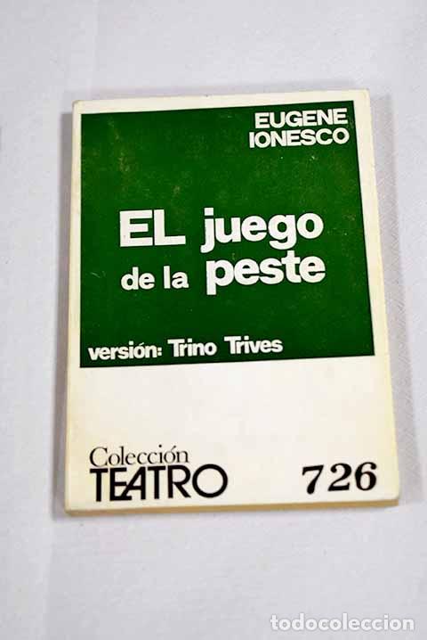 Libros: El juego de la peste.- Ionesco, Eugene - Foto 1