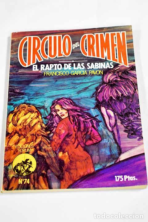 B&uuml;cher: El rapto de las sabinas.- Garc&iacute;a Pav&oacute;n, Francisco
