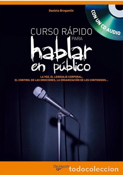 B&uuml;cher: Curso r&aacute;pido para hablar en p&uacute;blico- 9788431539788