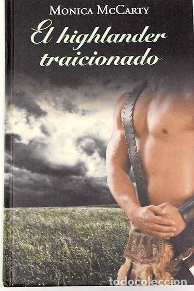 Libros: El highlander traicionado- 9788447374625