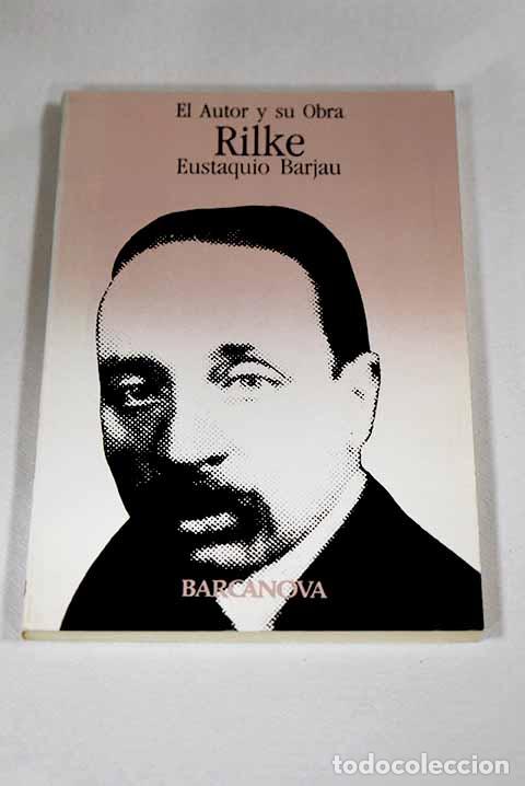 Libros: Rilke: Barjau, Eustaquio.- Barjau, Eustaquio