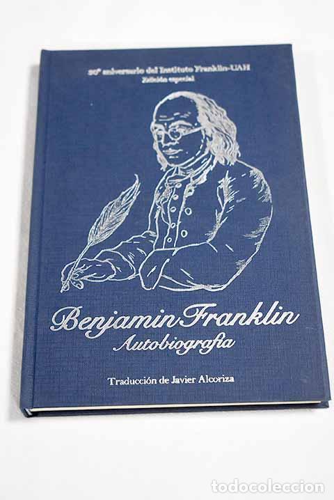 Libros: Autobiograf&iacute;a: Franklin, Benjamin.- Franklin, Benjamin - Foto 1