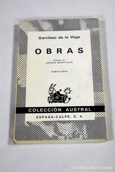 Libri di seconda mano: Obras: Vega, Garcilaso de la.- Vega, Garcilaso de la