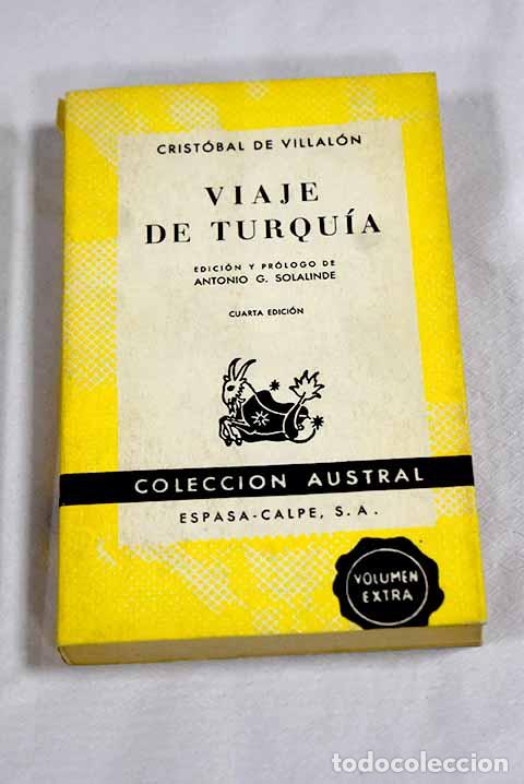 Libri di seconda mano: Viaje de Turqu&iacute;a: Villal&oacute;n, Crist&oacute;bal de.- Villal&oacute;n, Crist&oacute;bal de