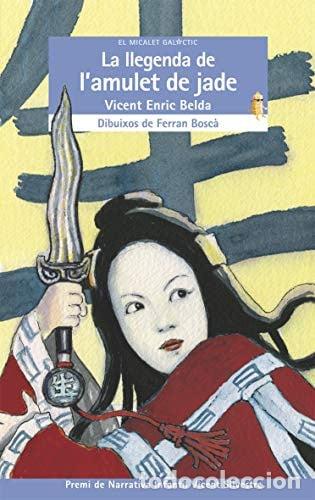 B&uuml;cher: La llegenda de l'amulet de jade - Vicent Enric Belda