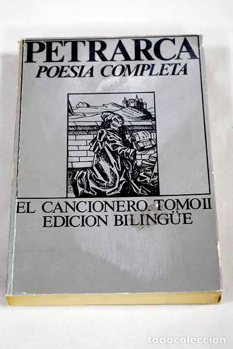 B&uuml;cher: Obra completa en poes&iacute;a: el cancionero.- Petrarca, Francesco