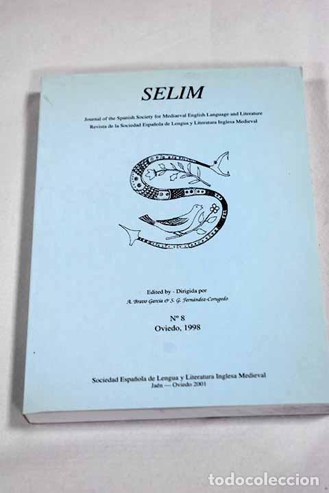 B&uuml;cher: SELIM: journal of the Spanish Society for Mediaeval English Language and Literature. N&ordm; 8