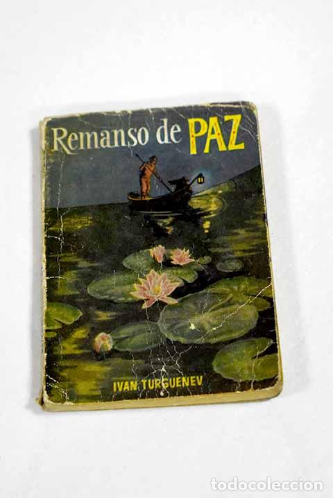 Livros em segunda m&atilde;o: Remanso de paz: Turgueniev, Ivan.- Turgueniev, Ivan