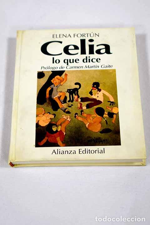 Livros em segunda m&atilde;o: Celia, lo que dice: Fort&uacute;n, Elena.- Fort&uacute;n, Elena