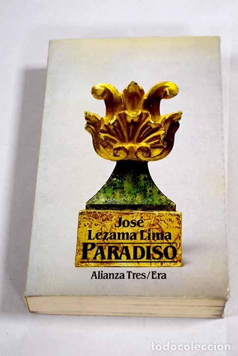 Livros em segunda m&atilde;o: Paradiso: Lezama Lima, Jos&eacute;.- Lezama Lima, Jos&eacute;
